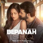 VYRL Originals presents Bepanah Ishq