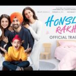 Honsla Rakh Trailer Out Now