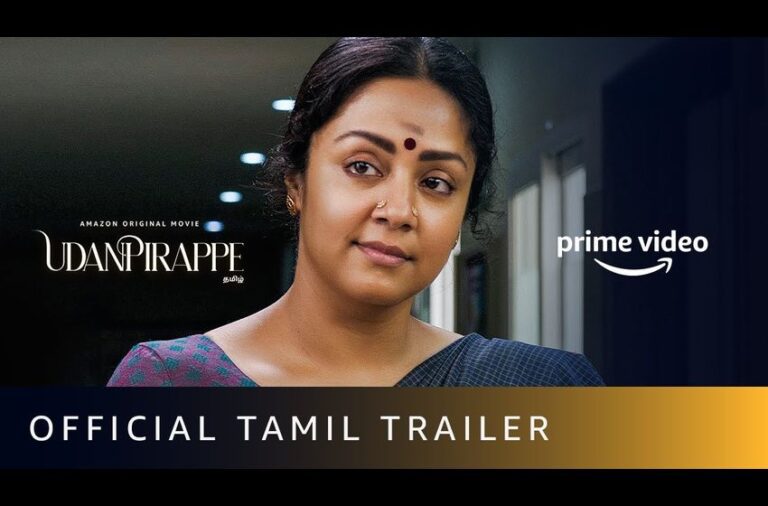 Udanpirappe – Official Tamil Trailer | Jyotika, Sasikumar | New Tamil Movie 2021 |Amazon Prime Video