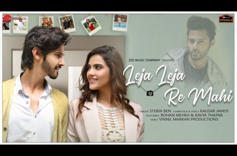 Leja Leja Re Mahi – Rohan Mehra & Kavya Thapar | Stebin Ben | Kausar Jamot | Zee Music Originals