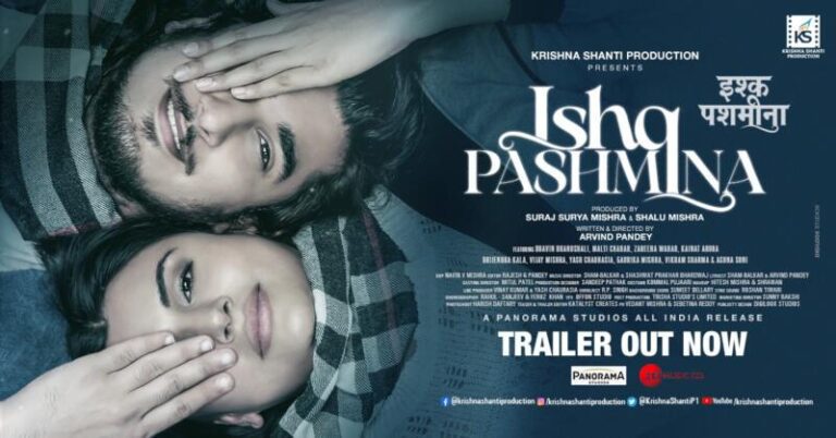 The wait is over – Film ‘Ishq Pashmina’ featuring Bhavin Bhanushali and Malti Chahar unveils its trailer
